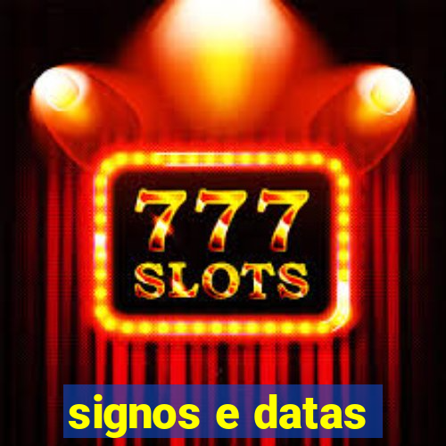 signos e datas